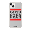 Load image into Gallery viewer, Faith Over Fear iPhone Case - Gum Clothing Store