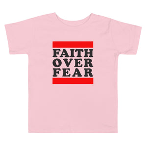 Faith Over Fear Toddler Short Sleeve Tee - Gum Clothing Store