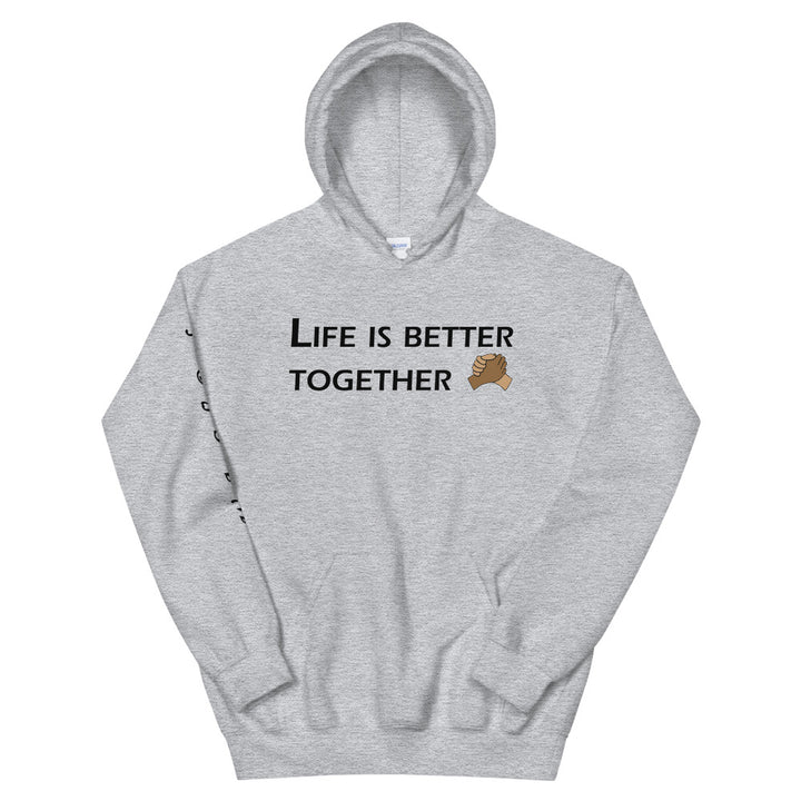 Life Is Better Together Hoodie - Gum Clothing Store