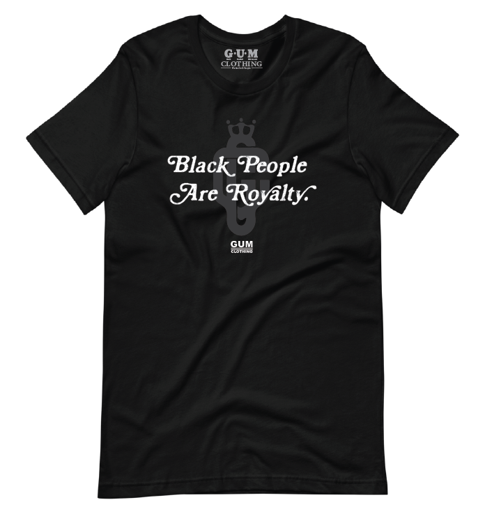 "BPAR" - Black People Are Royalty Tee - Gum Clothing Store