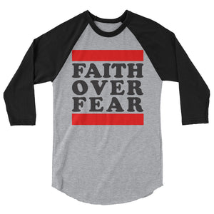 Faith Over Fear 3/4 sleeve raglan shirt - Gum Clothing Store