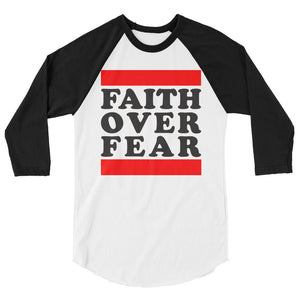 Faith Over Fear 3/4 sleeve raglan shirt - Gum Clothing Store