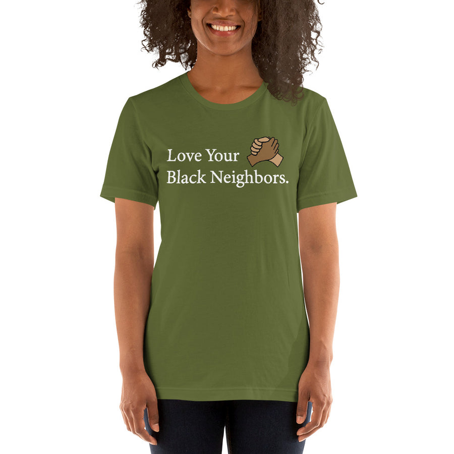 Love Your Black Neighbors Unisex T-shirt - Gum Clothing Store