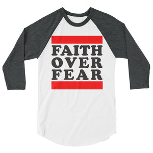 Faith Over Fear 3/4 sleeve raglan shirt - Gum Clothing Store