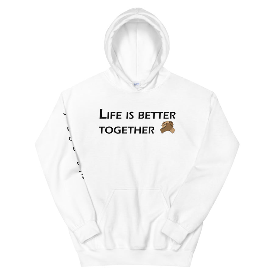 Life Is Better Together Hoodie - Gum Clothing Store