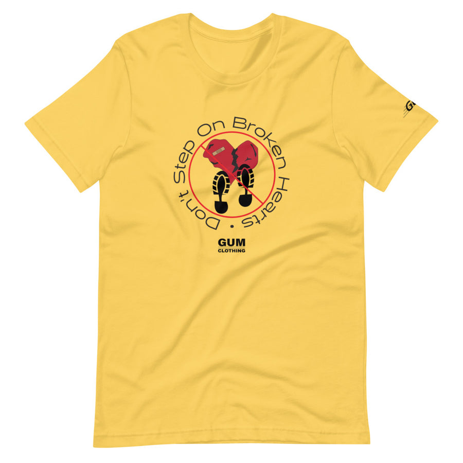 Don't Step On Broken Hearts T-Shirt - Gum Clothing Store